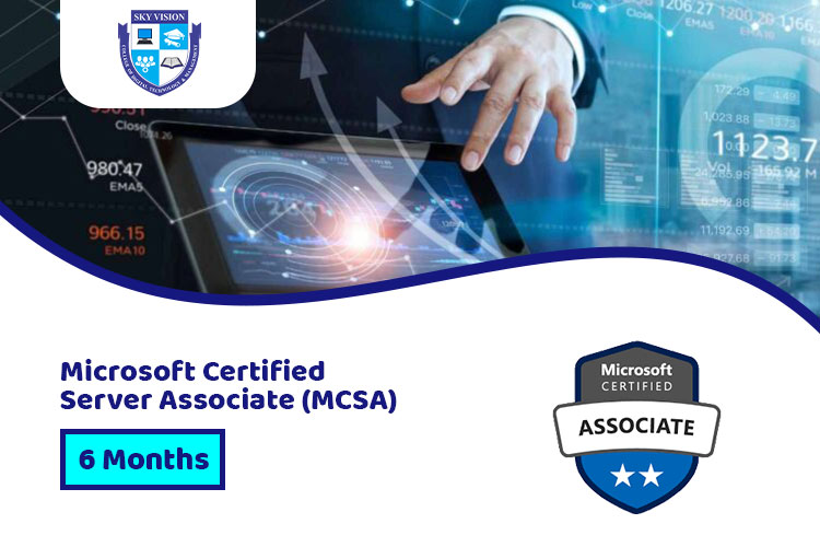 sky vision college Microsoft Server Associate (MCSA)